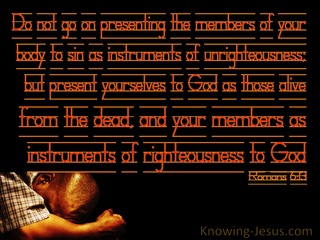 Romans 6:13 Instruments Of Righteousness (brown)